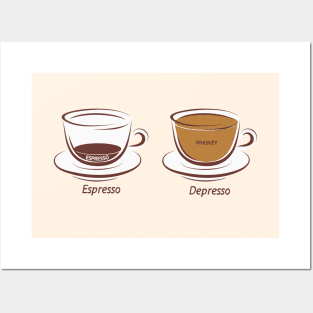 Espresso and Depresso Posters and Art